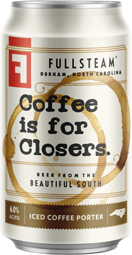 Produktbild von Fullsteam Brewery - Coffee Is For Closers
